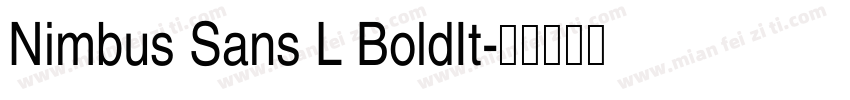 Nimbus Sans L BoldIt字体转换